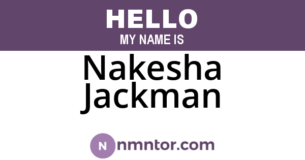 Nakesha Jackman