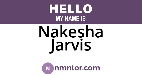 Nakesha Jarvis