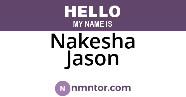 Nakesha Jason