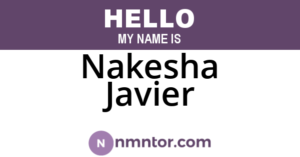 Nakesha Javier