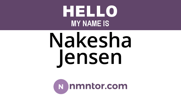 Nakesha Jensen