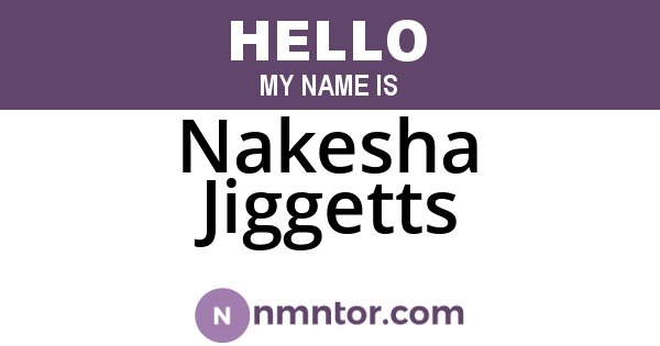 Nakesha Jiggetts