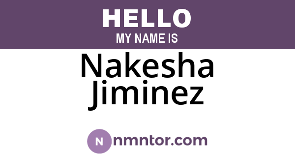 Nakesha Jiminez