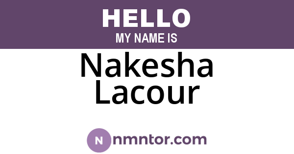 Nakesha Lacour