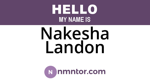 Nakesha Landon