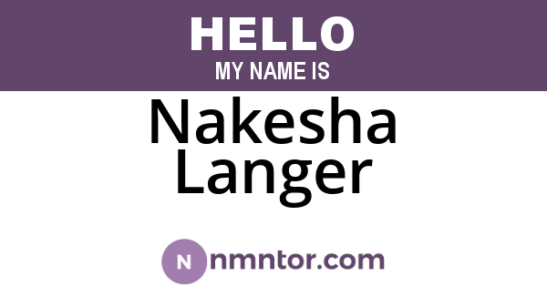 Nakesha Langer