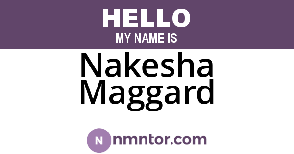 Nakesha Maggard