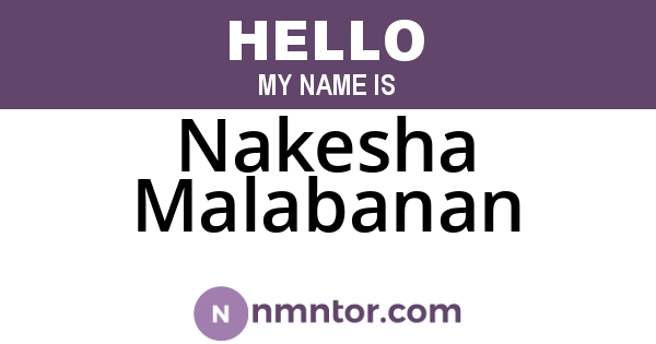 Nakesha Malabanan