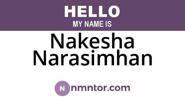 Nakesha Narasimhan
