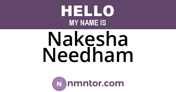 Nakesha Needham