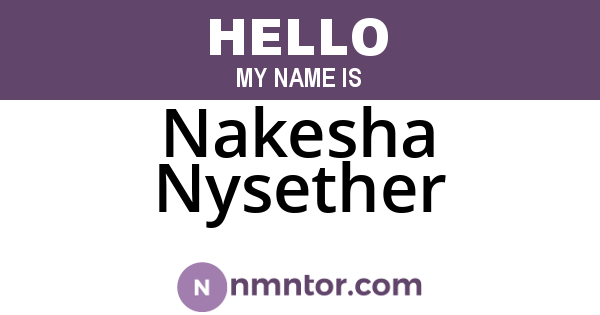 Nakesha Nysether