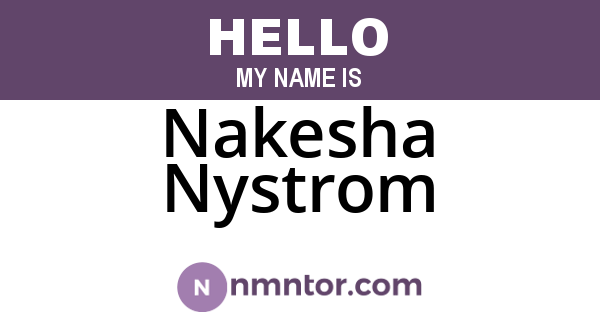 Nakesha Nystrom