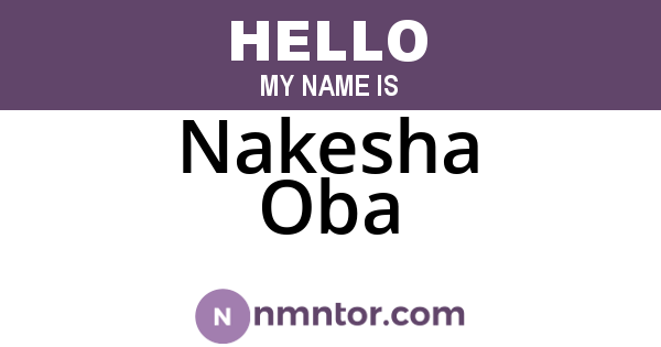 Nakesha Oba