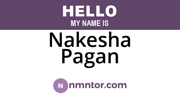 Nakesha Pagan