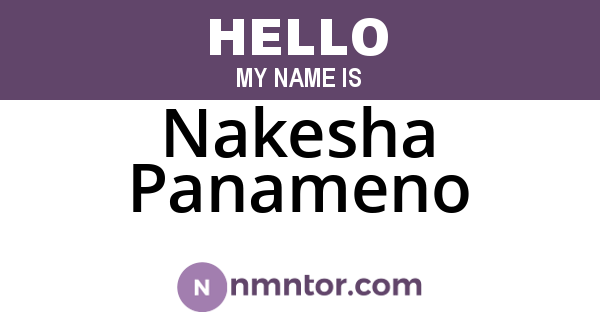 Nakesha Panameno