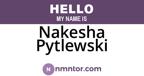 Nakesha Pytlewski