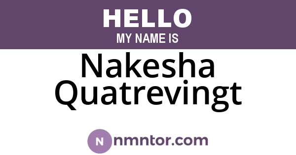 Nakesha Quatrevingt