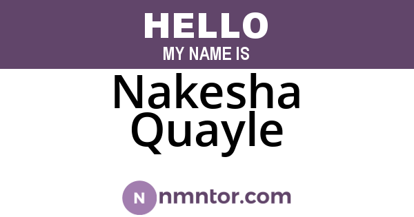 Nakesha Quayle