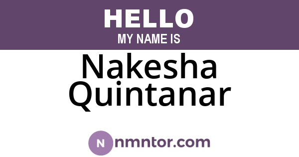 Nakesha Quintanar