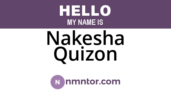 Nakesha Quizon