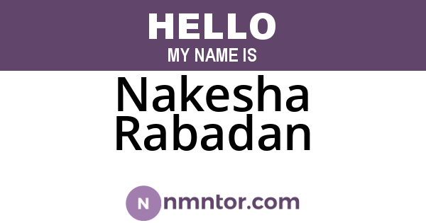 Nakesha Rabadan