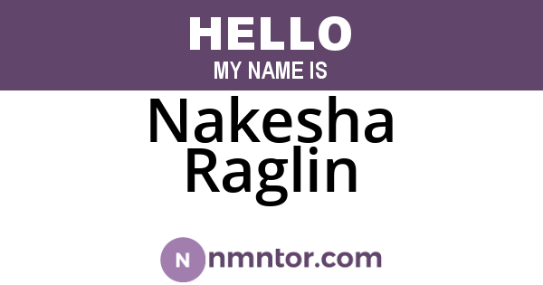 Nakesha Raglin