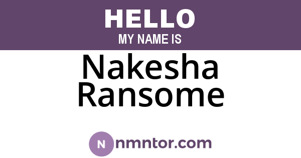 Nakesha Ransome