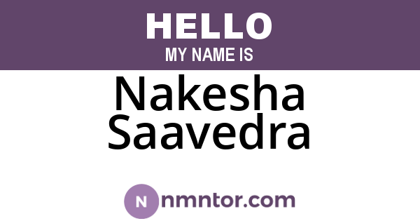 Nakesha Saavedra