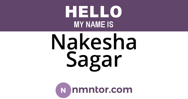 Nakesha Sagar