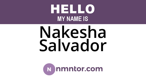 Nakesha Salvador