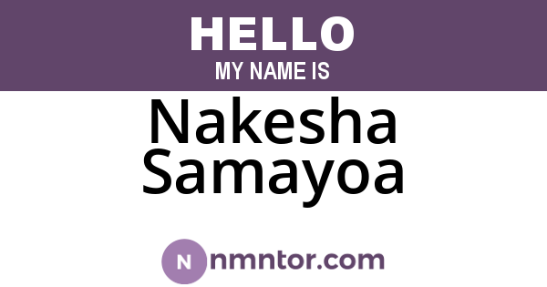 Nakesha Samayoa