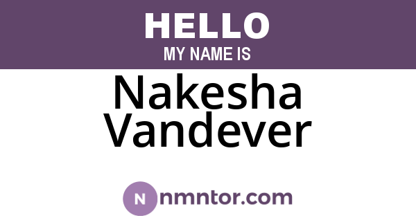 Nakesha Vandever