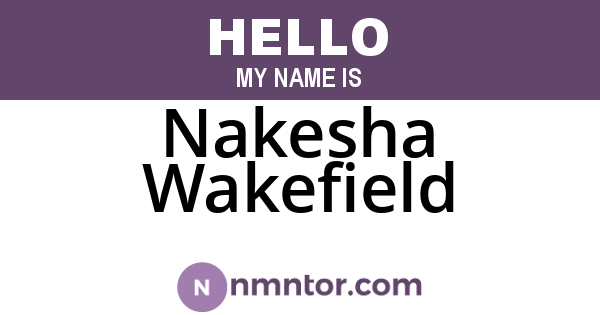 Nakesha Wakefield