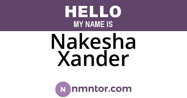 Nakesha Xander