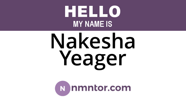 Nakesha Yeager