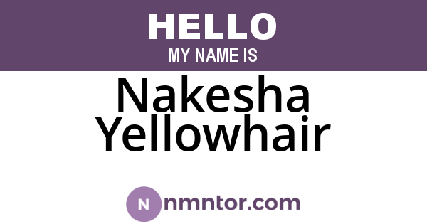 Nakesha Yellowhair