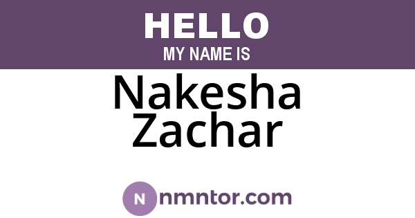 Nakesha Zachar