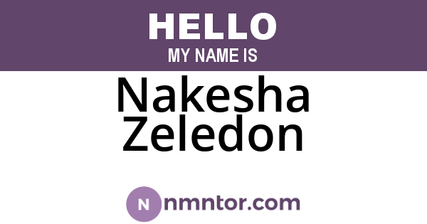Nakesha Zeledon