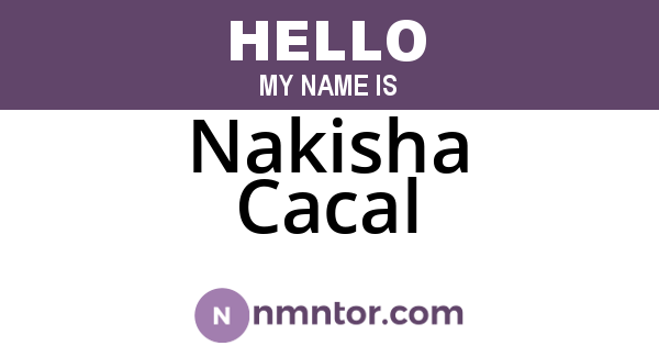 Nakisha Cacal