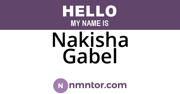 Nakisha Gabel