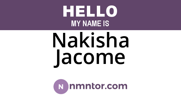 Nakisha Jacome