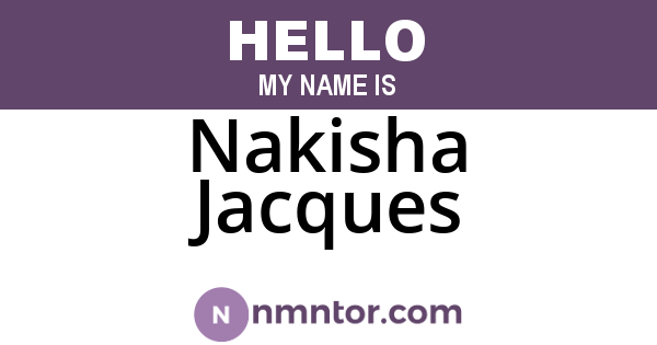 Nakisha Jacques
