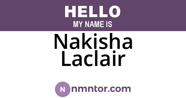 Nakisha Laclair