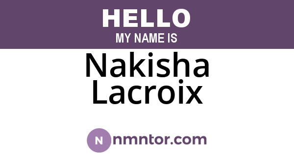 Nakisha Lacroix