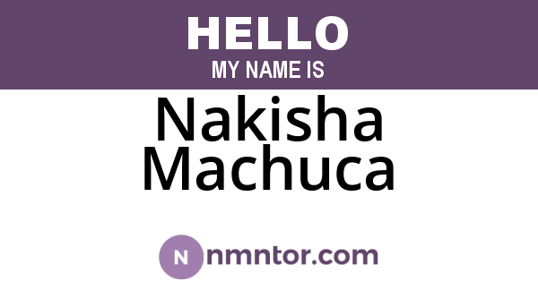 Nakisha Machuca