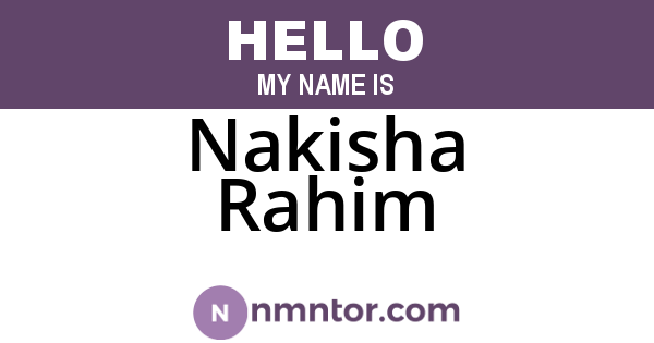 Nakisha Rahim