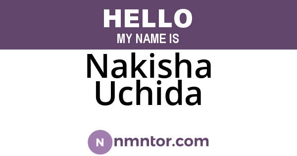 Nakisha Uchida