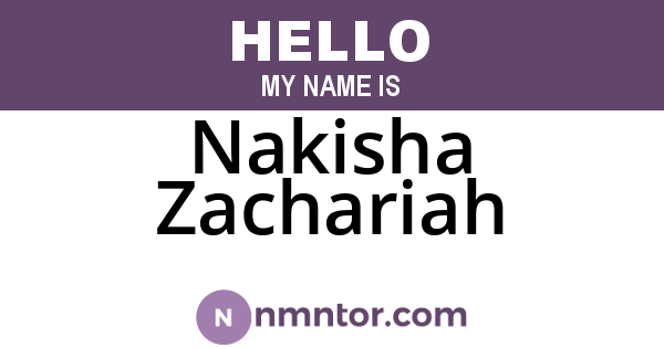 Nakisha Zachariah