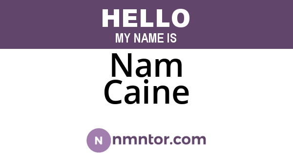 Nam Caine