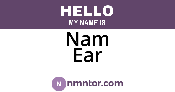 Nam Ear
